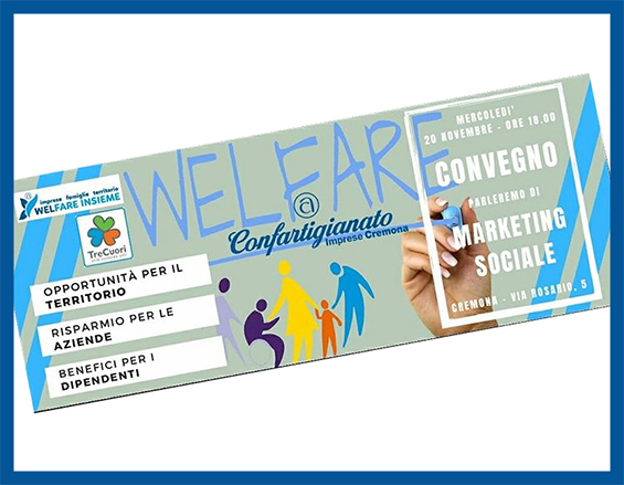 Convegno Marketing Sociale a Cremona 2019 – WelFare Insieme Volantino Convegno Marketing Sociale a Cremona 2019 - WelFare Insieme