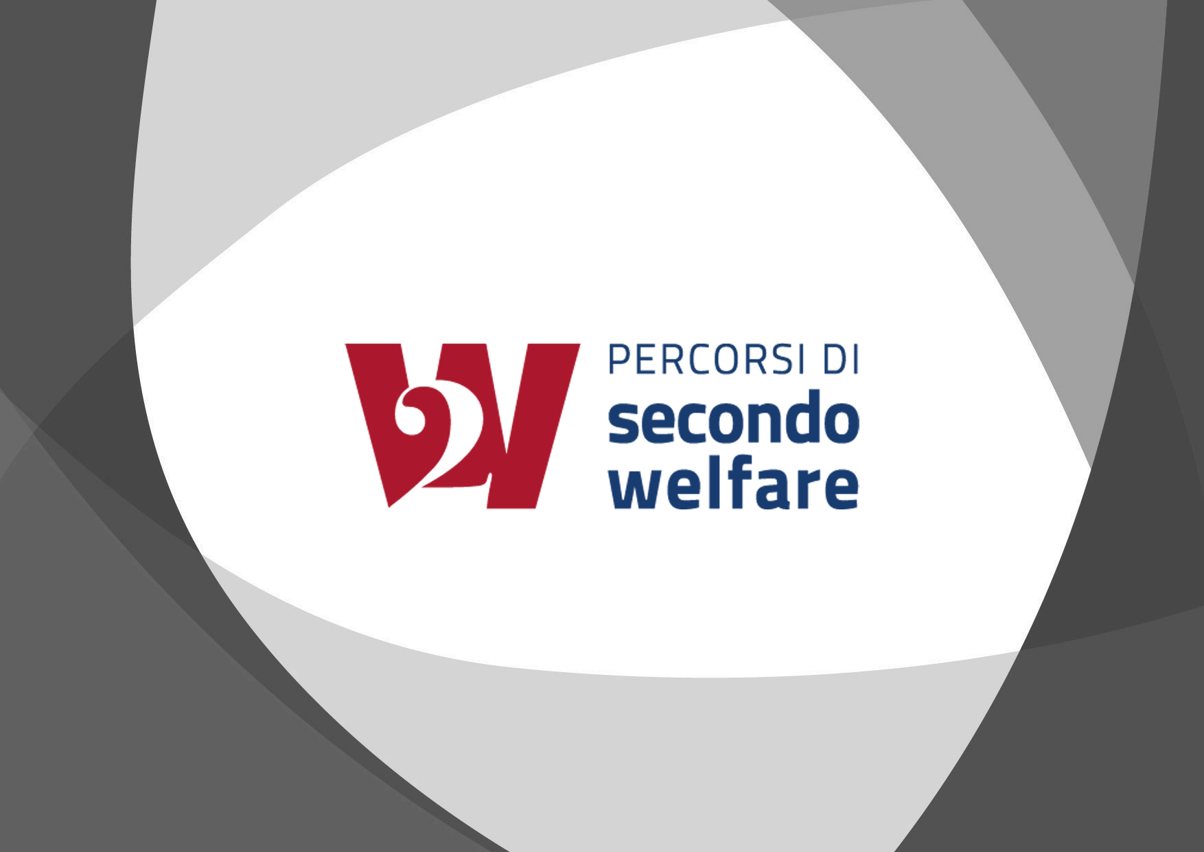 Secondo Welfare Secondo Welfare